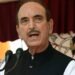Kashmiri Pandit employees should be transferred to Jammu till situation improves in Valley: Ghulam Nabi Azad