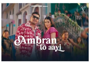 Rudra Jaiitly Elevates Independent Music with ‘Ambran To Aayi’ Under His Label Verrsa Vibe