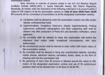 SECTION 163 IMPOSED AROUND 11 NEET RE-EXAMINATION CENTRES IN BARAMULLA TO ENSURE FAIR AND SMOOTH CONDUCT OF EXAM