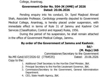 J&K GOVERNMENT SUSPENDS SENIOR CARDIOLOGIST AT GMC ANANTNAG PENDING OFFICIAL INQUIRY