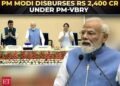 PM MODI HAILS PM-VBRY SUCCESS: OVER 70 LAKH JOBS CREATED, ₹2,400 CRORE INCENTIVES DISBURSED TO BOOST EMPLOYMENT